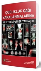 ocukluk a Yaralanmalarna Multidisipliner Yaklam stanbul Tp Kitabevi