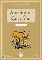Antilop ve ocuklar - Dnyadan ykler Senegal Arkada Yaynlar
