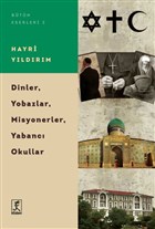 Dinler Yobazlar Misyonerler Yabanc Okullar Hitabevi Yaynlar