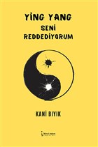 Ying Yang Seni Reddediyorum kinci Adam Yaynlar