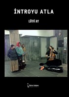 ntroyu Atla kinci Adam Yaynlar