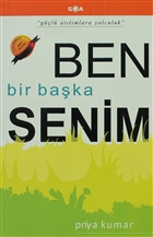 Ben Bir Baka Senim Goa Basm Yayn