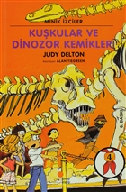 Minik zciler - Kukular ve Dinozor Kemikleri Gn Kitapl