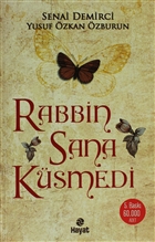Rabbin Sana Ksmedi Hayat Yaynlar