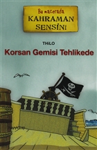 Korsan Gemisi Tehlikede Hayykitap