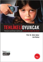 Tehlikeli Oyuncak Hayykitap
