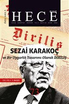 Hece Aylk Edebiyat Dergisi Dirili Sezai Karako zel Says: 5 - 73 (Ciltsiz) Hece Dergisi