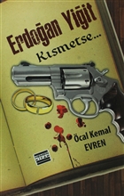 Erdoan Yiit - Ksmetse Hemen Kitap