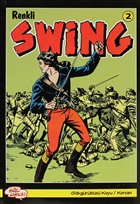 Renkli Swing Sayı: 2 - Gökgürültüsü Koyu / Korsan Hoz Yayınları