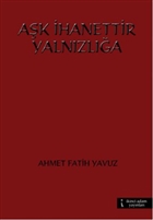 Ak hanettir Yalnzla kinci Adam Yaynlar
