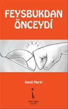 Feysbuktan nceydi kinci Adam Yaynlar