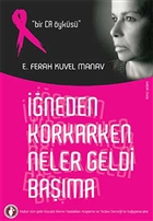 İğneden Korkarken Neler Geldi Başıma İkinci Adam Yayınları