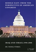 Middle East: From the Perspective of American Congress kinci Adam Yaynlar