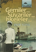 Gemiler... Svariler... skeleler... letiim Yaynevi