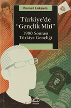 Trkiye`de Genlik Miti letiim Yaynevi