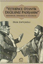 Yeterince Otantik Deilsiniz Padiahm letiim Yaynevi