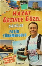 Hayat Gezince Gzel - Sahilde nklap Kitabevi