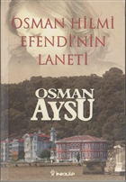 Osman Hilmi Efendi`nin Laneti nklap Kitabevi