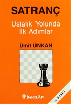 Satran Ustalk Yolunda lk Admlar nklap Kitabevi