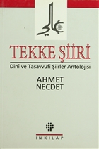 Tekke iiri Dini ve Tasavvufi iirler Antolojisi nklap Kitabevi
