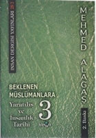 Beklenen Mslmanlara Yaratl ve nsanlk Tarihi 3 nsan Dergisi Yaynlar