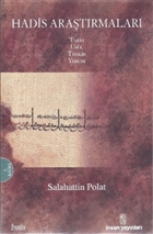 Hadis Aratrmalar Tarih, Usl, Tenkid, Yorum nsan Yaynlar