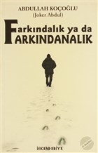 Farkndalk Ya Da Farkndanalk skenderiye Yaynlar