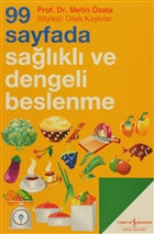 99 Sayfada Salkl ve Dengeli Beslenme  Bankas Kltr Yaynlar