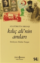Atatrk n Srda Kl Ali nin Anlar  Bankas Kltr Yaynlar