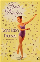 Bale Dleri Dans Eden Prenses  Bankas Kltr Yaynlar