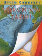 Bilim Canavar  Yerkre`nin Tarihi  Bankas Kltr Yaynlar