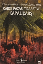 ar, Pazar, Ticaret ve Kapalar  Bankas Kltr Yaynlar
