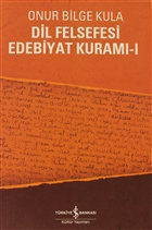 Dil Felsefesi Edebiyat Kuram - 1  Bankas Kltr Yaynlar