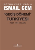 Gei Dnemi Trkiyesi  Bankas Kltr Yaynlar