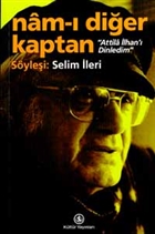 Nam- Dier Kaptan - Attila lhan` Dinledim  Bankas Kltr Yaynlar