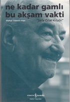 Ne Kadar Gaml Bu Akam Vakti - Safa nal Kitab  Bankas Kltr Yaynlar
