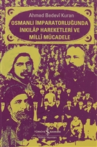 Osmanl mparatorluunda nklap Hareketleri ve Milli Mcadele  Bankas Kltr Yaynlar