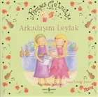 Prenses Gelincik Arkadam Leylak  Bankas Kltr Yaynlar