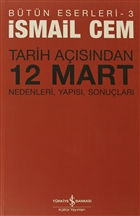 Tarih Asndan 12 Mart  Bankas Kltr Yaynlar