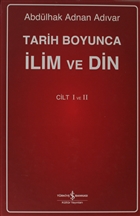 Tarih Boyunca lim ve Din (Cilt 1 - 2)  Bankas Kltr Yaynlar