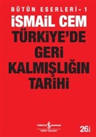 Trkiye`de Geri Kalmln Tarihi  Bankas Kltr Yaynlar