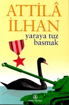 Yaraya Tuz Basmak  Bankas Kltr Yaynlar