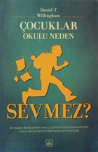 ocuklar Okulu Neden Sevmez? thaki Yaynlar