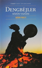 Dengbejler Szn Yazgs thaki Yaynlar