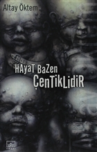 Hayat Bazen entiklidir thaki Yaynlar