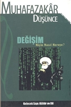 Muhafazakar Dnce Dergisi Say: 4 Yl: 1 Bahar 2005 Kadim Yaynlar