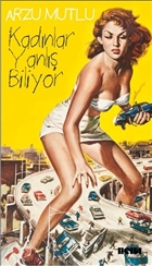 Kadnlar Yanl Biliyor Kafe Kltr Yaynclk
