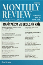 Monthly Review Bamsz Sosyalist Dergi Say: 22 / Ocak 2010 Monthly Review Dergisi
