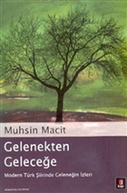 Gelenekten Gelecee Modern Trk iirinde Gelenein zleri Kap Yaynlar
