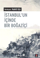 stanbul`un inde Bir Boazii Kap Yaynlar